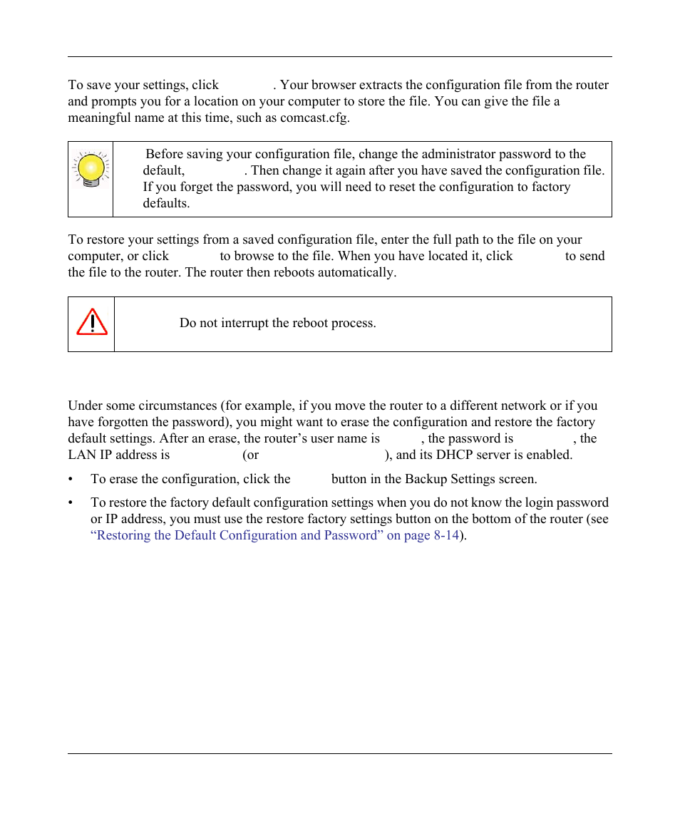 Erasing the configuration, Erasing the configuration -12 | NETGEAR wndr3700 User Manual | Page 68 / 149