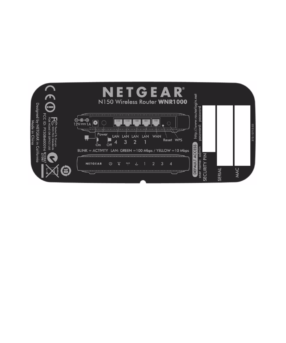 Router label, Positioning your wireless router, Tion on | To ensure | NETGEAR N150 Wireless Router WNR1000 User Manual | Page 9 / 48