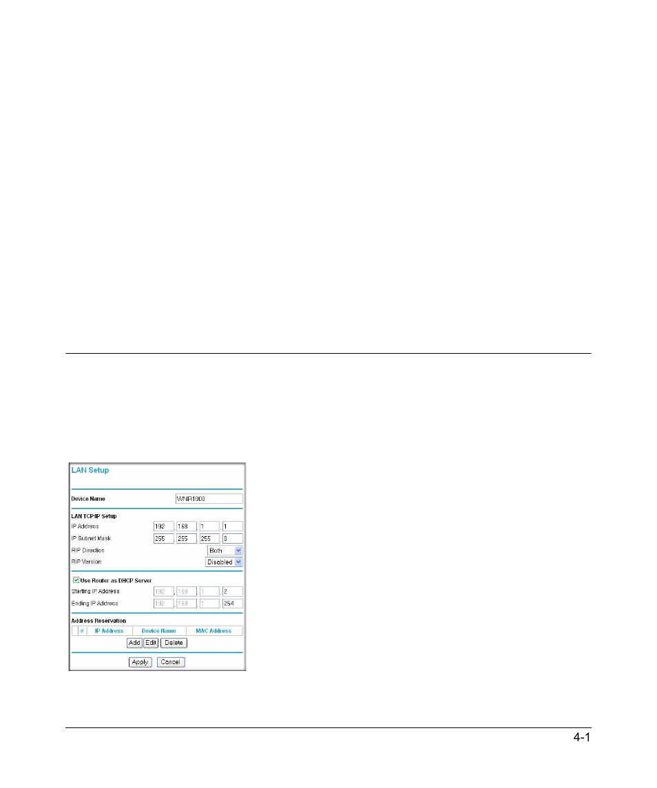 Chapter 4 customizing your network settings, Using the lan ip setup options, Using the lan ip setup options -1 | NETGEAR N150 Wireless Router WNR1000 User Manual | Page 57 / 122