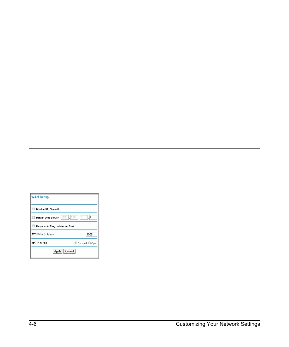 Configuring the wan setup options, Disabling the spi firewall, Configuring the wan setup options -6 | Disabling the spi firewall -6 | NETGEAR N150 Wireless Router WNR1000 User Manual | Page 62 / 122