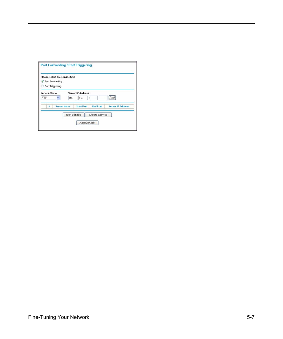 Adding a custom service, Adding a custom service -7 | NETGEAR N150 Wireless Router WNR1000 User Manual | Page 73 / 122