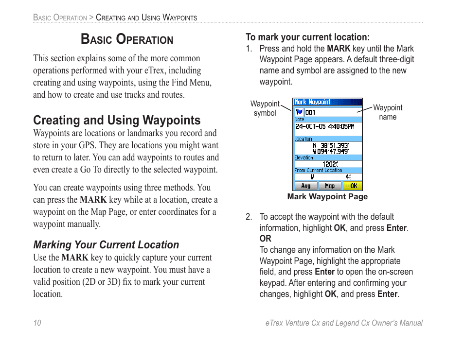Basic operation, Creating and using waypoints, Marking your current location | Garmin eTrex Legend Cx User Manual | Page 20 / 96