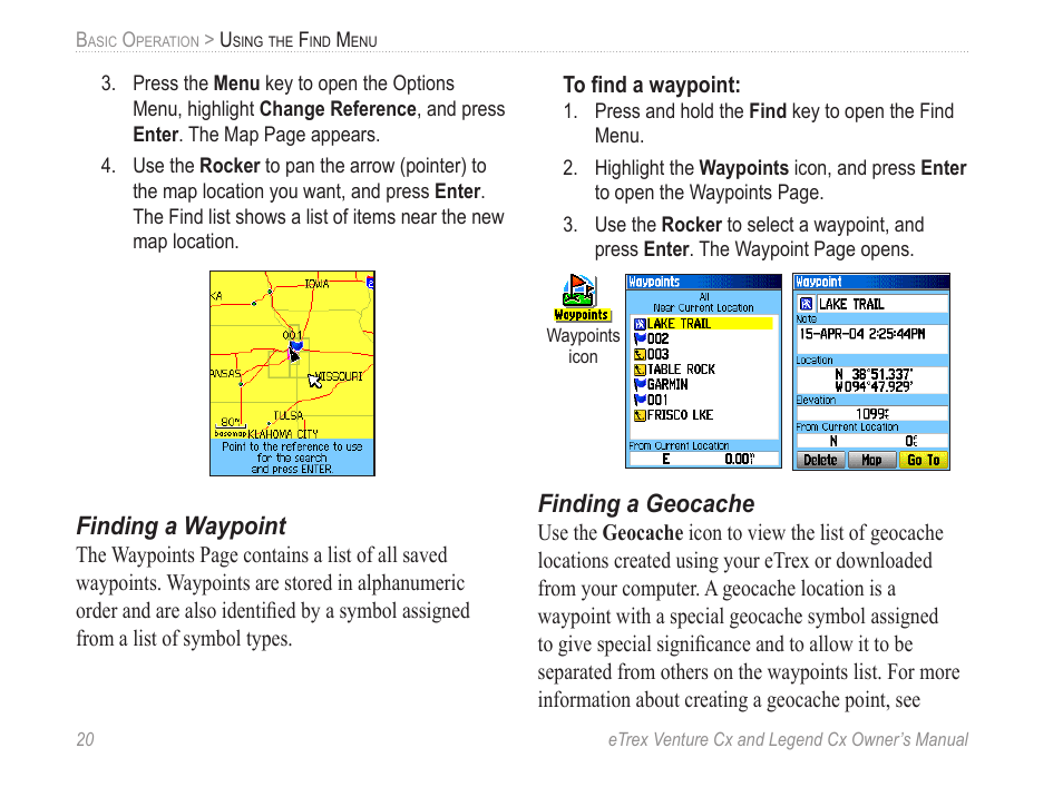 Finding a waypoint, Finding a geocache | Garmin eTrex Legend Cx User Manual | Page 30 / 96