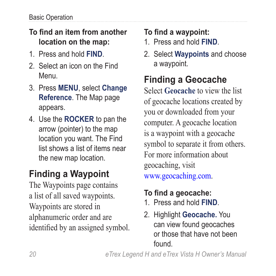 Finding a waypoint, Finding a geocache | Garmin eTrex Legend H User Manual | Page 22 / 68