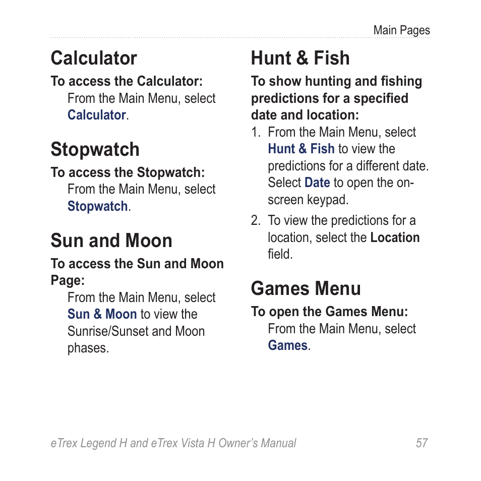 Calculator, Stopwatch, Sun and moon | Hunt & fish, Games menu, S location. see | Garmin eTrex Legend H User Manual | Page 59 / 68