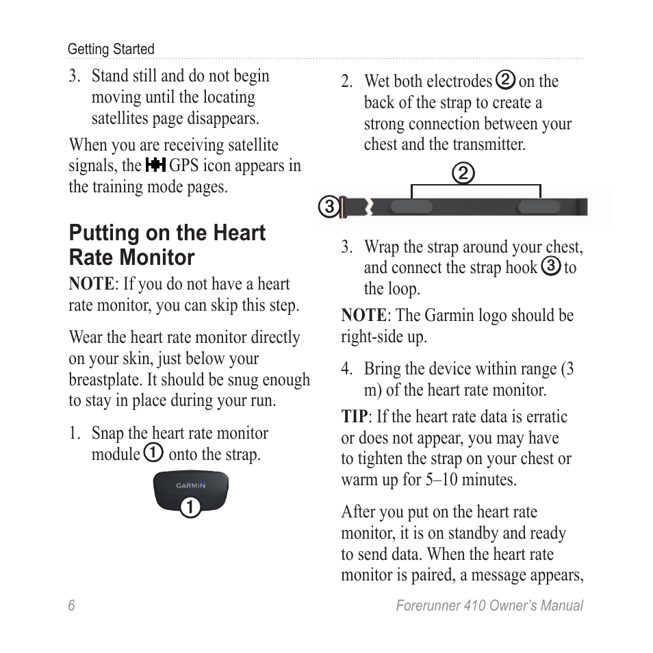 Putting on the heart rate monitor, Putting on the heart rate, Monitor | Garmin Forerunner 410 User Manual | Page 12 / 52