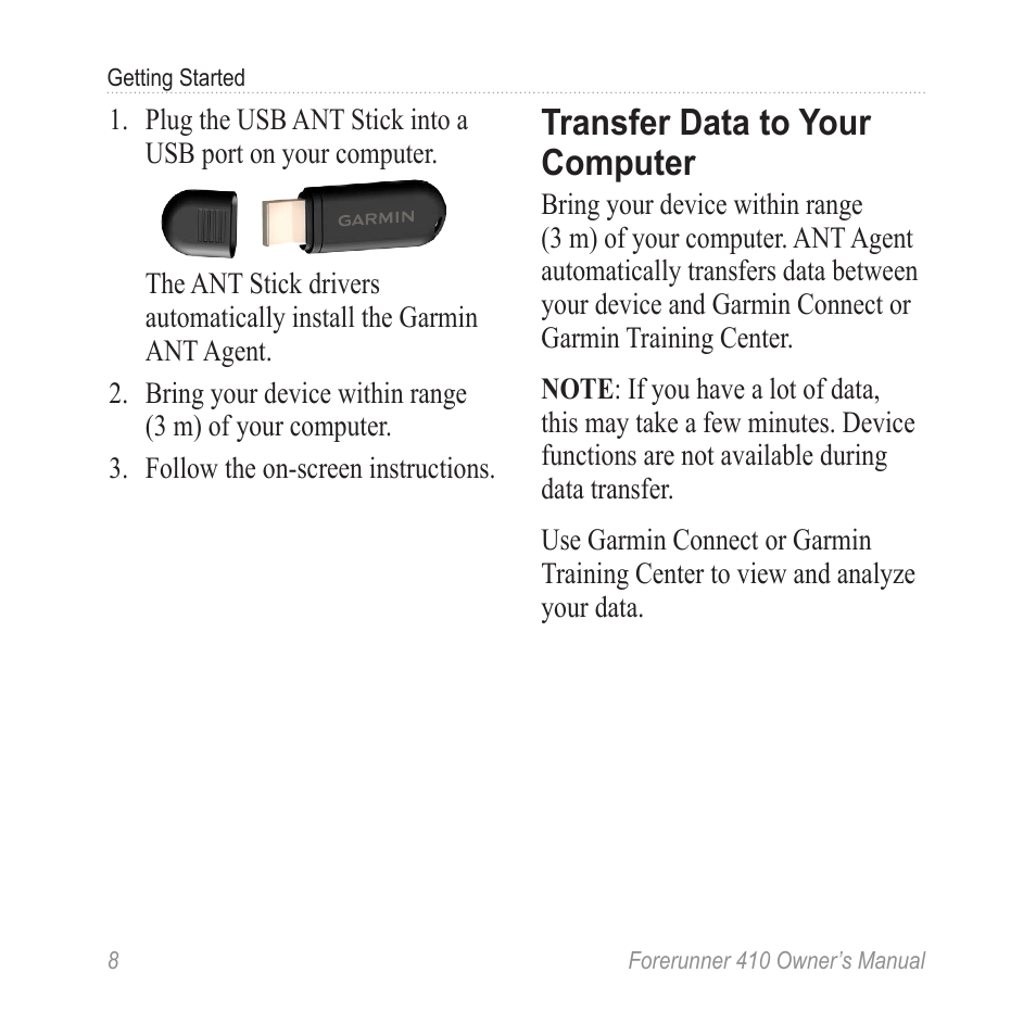 Transfer data to your computer, Transfer data to your, Computer | Garmin Forerunner 410 User Manual | Page 14 / 52