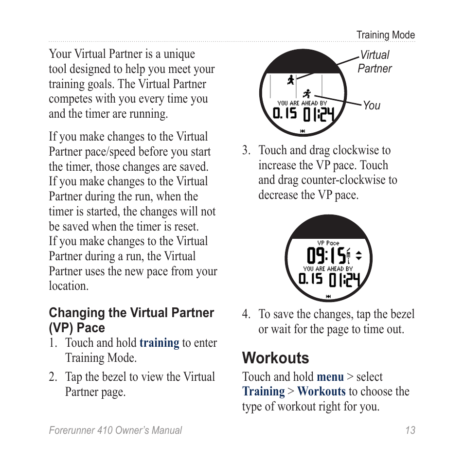 Workouts | Garmin Forerunner 410 User Manual | Page 19 / 52