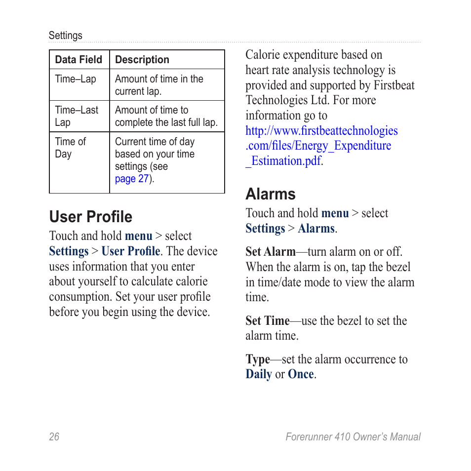 User profile, Alarms | Garmin Forerunner 410 User Manual | Page 32 / 52