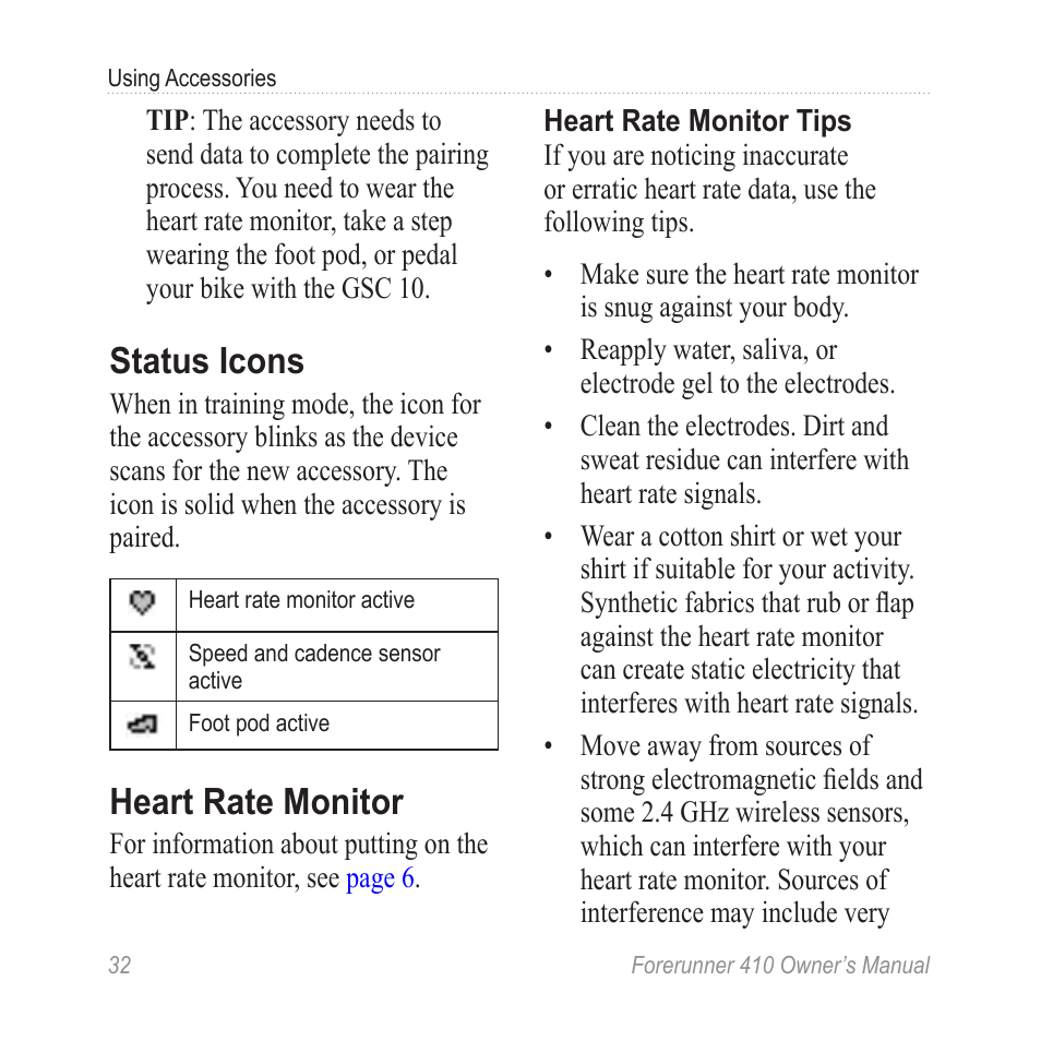 Status icons, Heart rate monitor | Garmin Forerunner 410 User Manual | Page 38 / 52