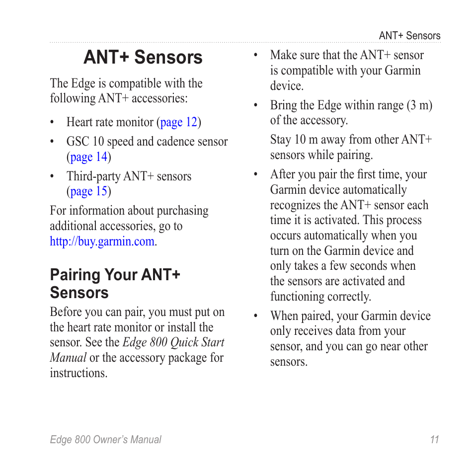 Ant+ sensors, Pairing your ant+ sensors | Garmin Edge 800 User Manual | Page 15 / 60