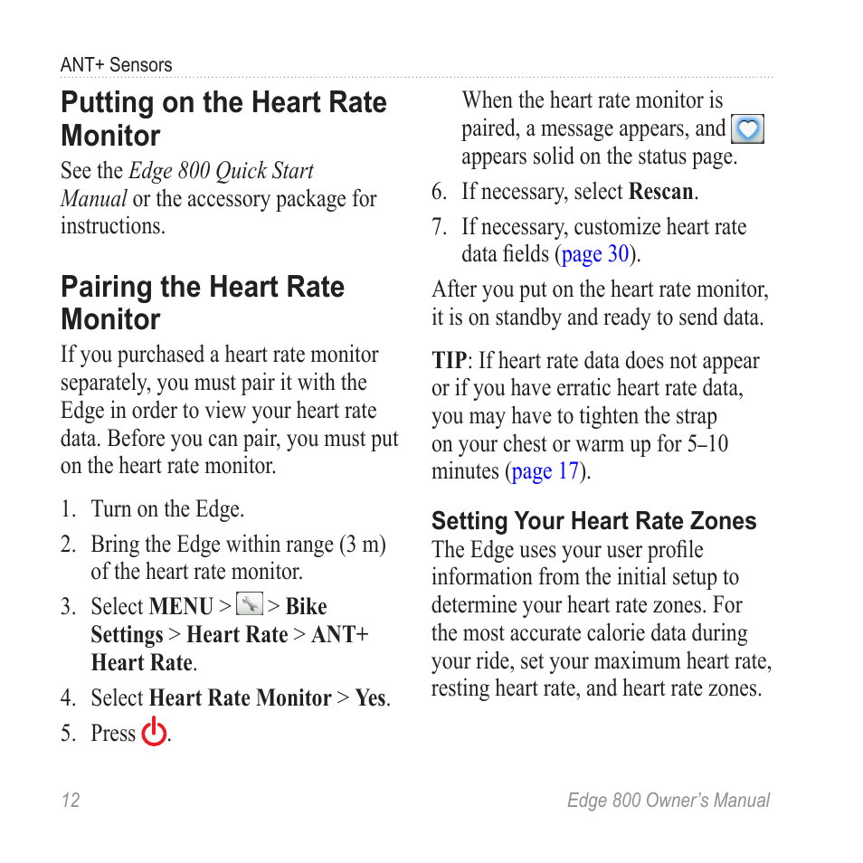 Putting on the heart rate monitor, Pairing the heart rate monitor, Putting on the heart rate | Monitor | Garmin Edge 800 User Manual | Page 16 / 60