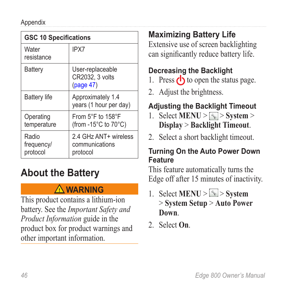 About the battery, About, The battery | Garmin Edge 800 User Manual | Page 50 / 60