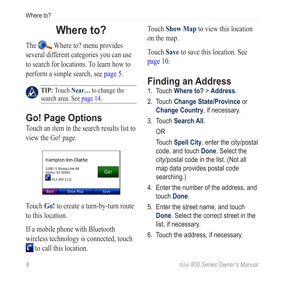 Where to, Finding an address, Go! page options | Garmin nuvi 800 User Manual | Page 14 / 76