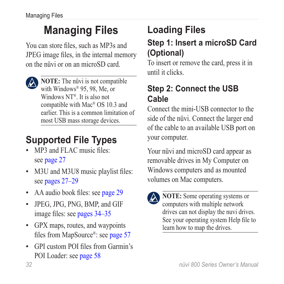 Managing files, Supported file types, Loading files | Garmin nuvi 800 User Manual | Page 38 / 76