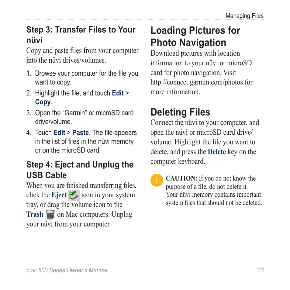 Loading pictures for photo navigation, Deleting files, Loading pictures for photo | Navigation | Garmin nuvi 800 User Manual | Page 39 / 76