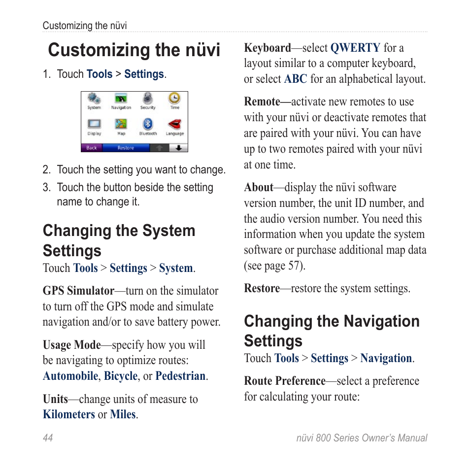 Customizing the nüvi, Changing the system settings, Changing the navigation settings | Changing the navigation, Settings | Garmin nuvi 800 User Manual | Page 50 / 76