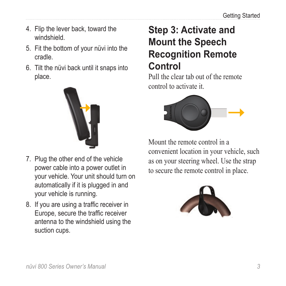 Step 3: activate and mount the, Speech recognition remote, Control | Garmin nuvi 800 User Manual | Page 9 / 76