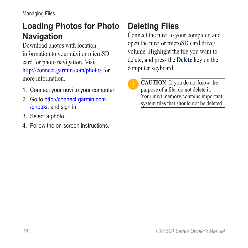 Loading photos for photo navigation, Deleting files, Loading photos for photo | Navigation, Photos, see | Garmin nuvi 500 User Manual | Page 24 / 58