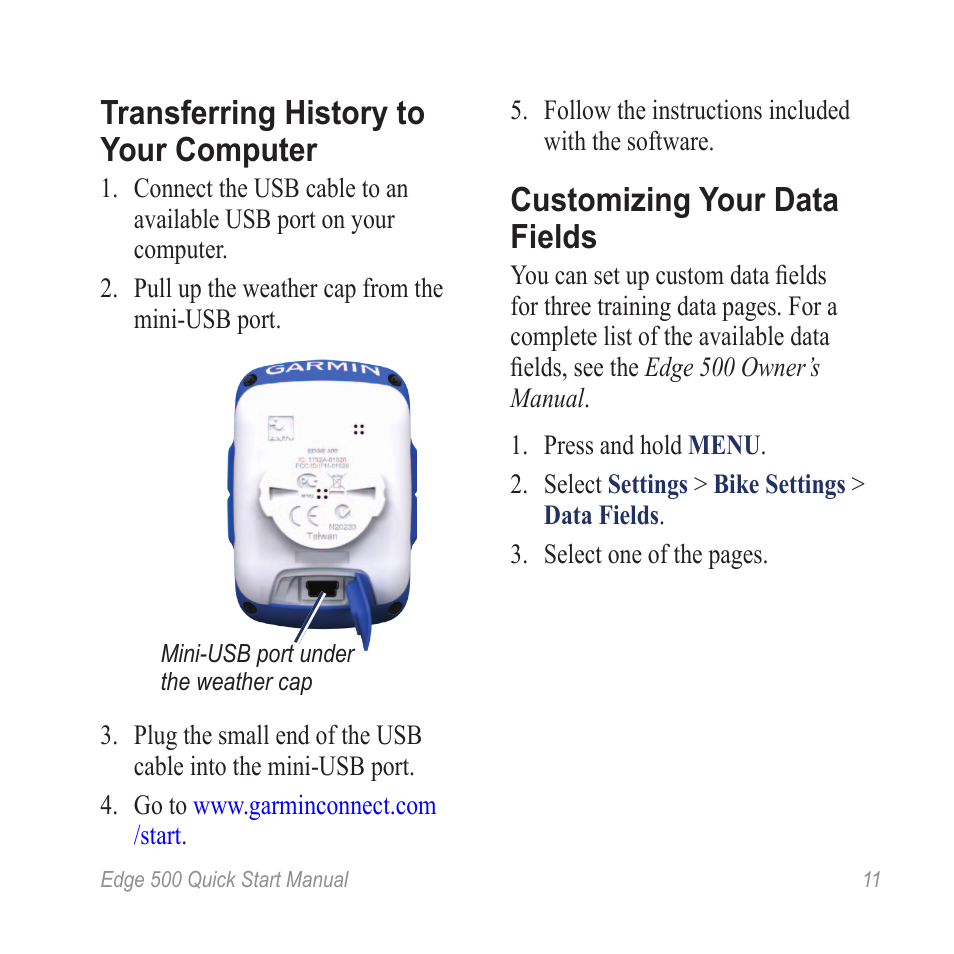 Transferring history to your computer, Customizing your data fields | Garmin Edge 500 User Manual | Page 13 / 16