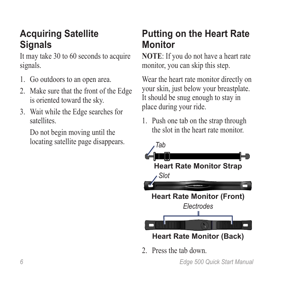 Monitor, Acquiring satellite signals, Putting on the heart rate monitor | Garmin Edge 500 User Manual | Page 8 / 16