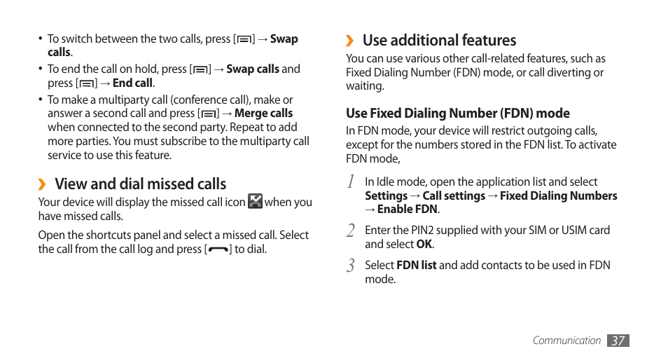 Use additional features, View and dial missed calls | Samsung Galaxy 5 i5503 User Manual | Page 37 / 105