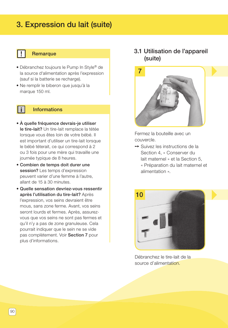 Expression du lait (suite), 1 utilisation de l’appareil (suite) | Medela Pump In Style User Manual | Page 90 / 100