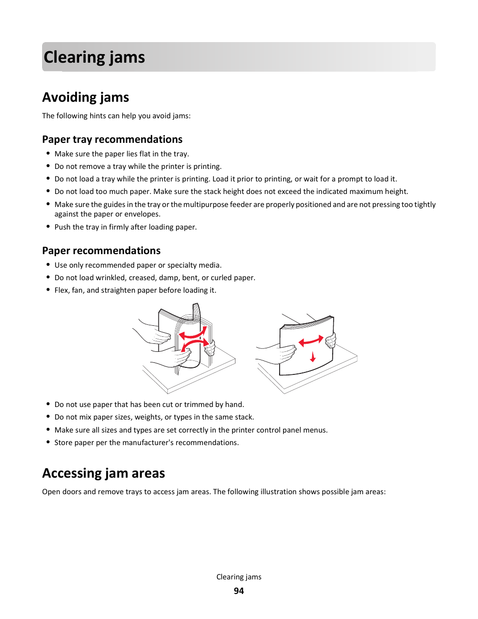 Clearing jams, Avoiding jams, Accessing jam areas | Paper tray recommendations, Paper recommendations | Lexmark E260dn User Manual | Page 94 / 142