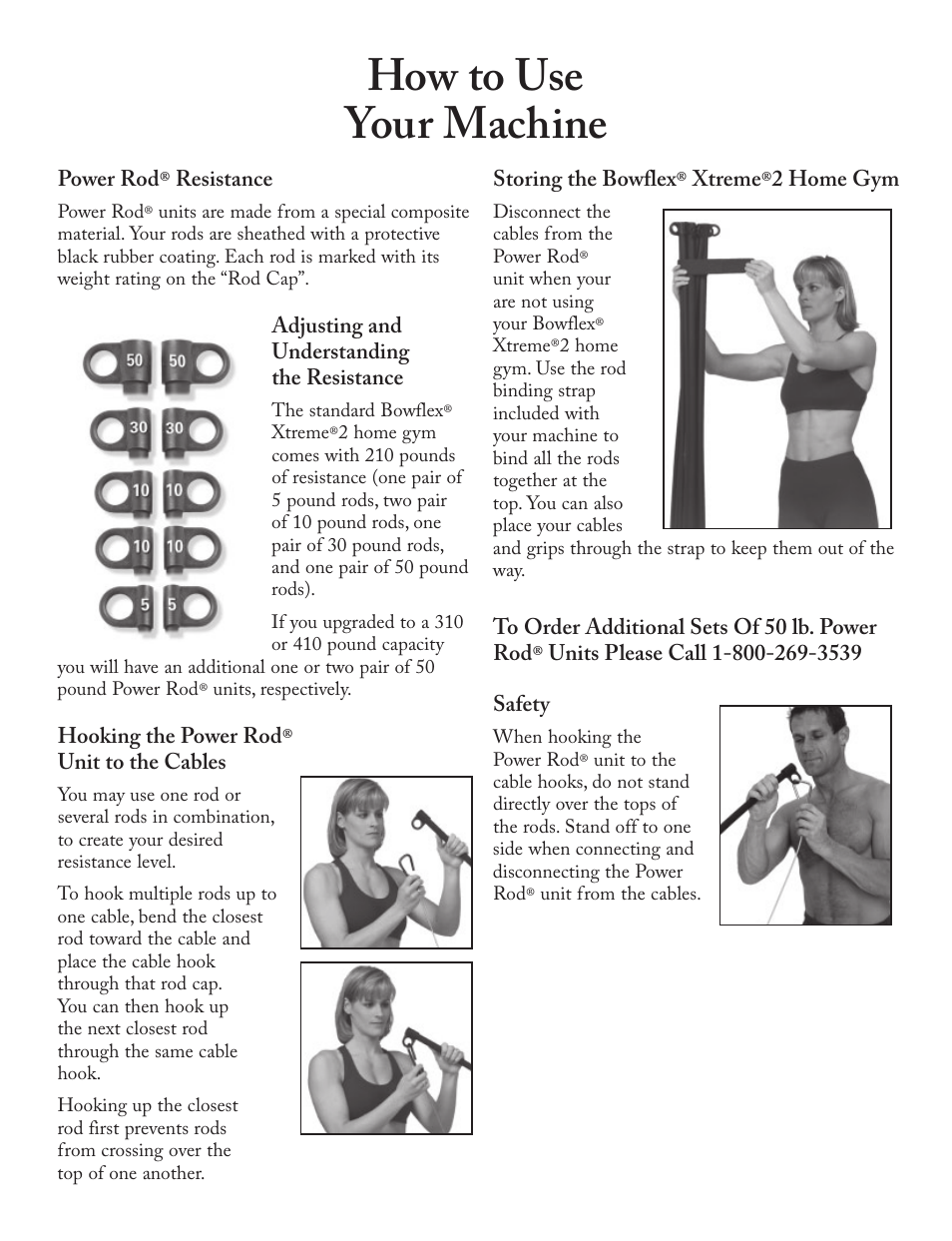 How to use your machine | Bowflex Xtreme 2 User Manual | Page 4 / 73