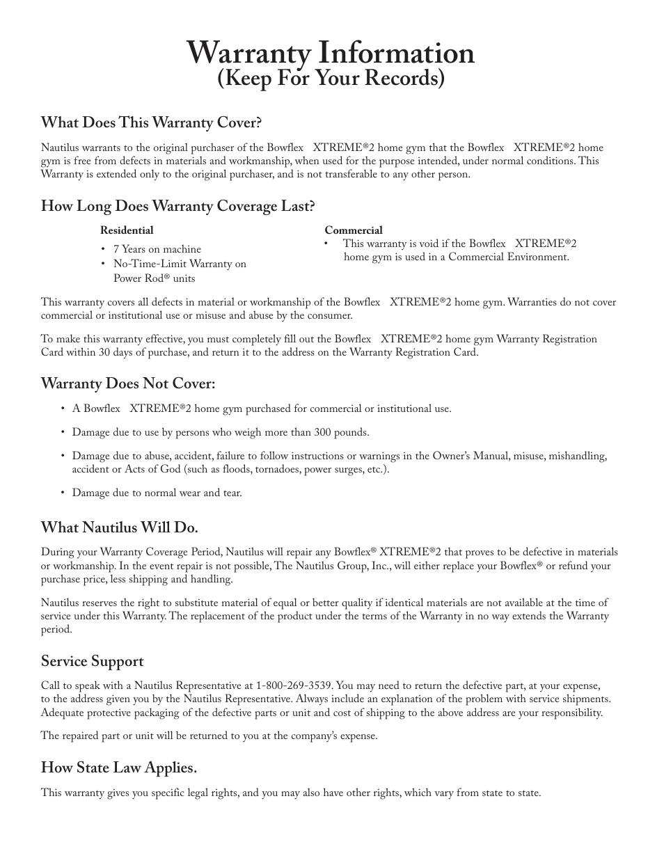 Warranty information, Keep for your records), What does this warranty cover | How long does warranty coverage last, Warranty does not cover, What nautilus will do, Service support, How state law applies | Bowflex Xtreme 2 User Manual | Page 69 / 73