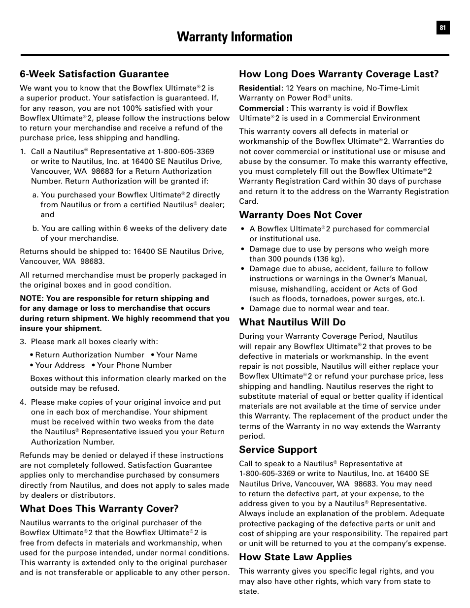 Warranty information, Week satisfaction guarantee, What does this warranty cover | How long does warranty coverage last, Warranty does not cover, What nautilus will do, Service support, How state law applies | Bowflex Ultimate 2 User Manual | Page 83 / 88