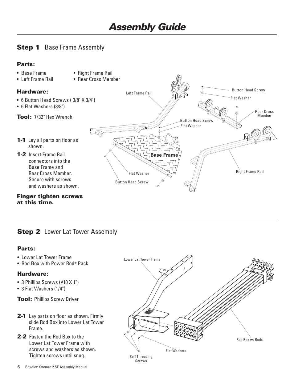 Assembly guide, Step 1 base frame assembly, Step 2 lower lat tower assembly | Bowflex Xtreme 2 SE User Manual | Page 10 / 28