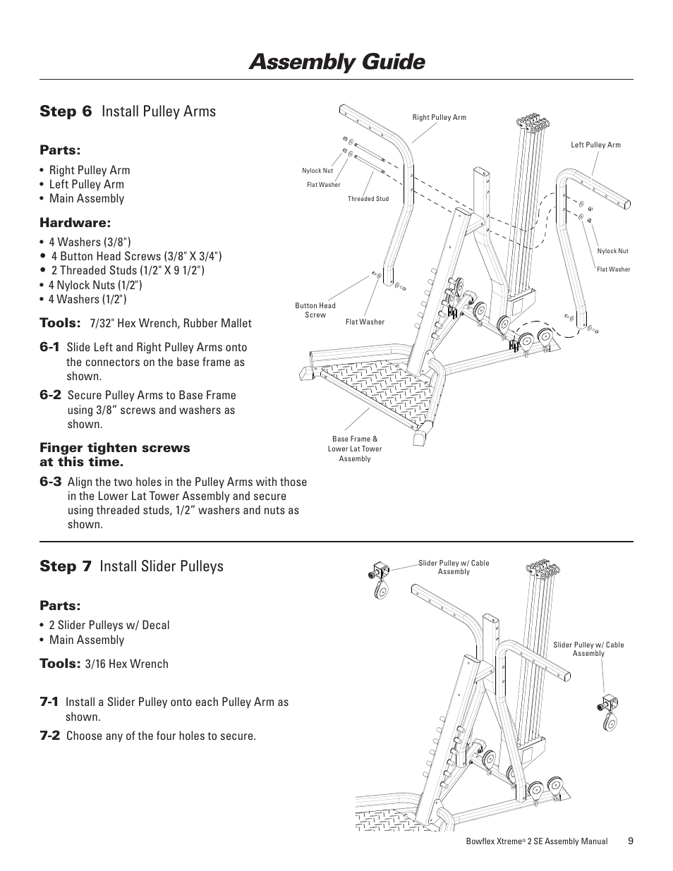 Assembly guide, Step 7 install slider pulleys, Step 6 install pulley arms | Bowflex Xtreme 2 SE User Manual | Page 13 / 28