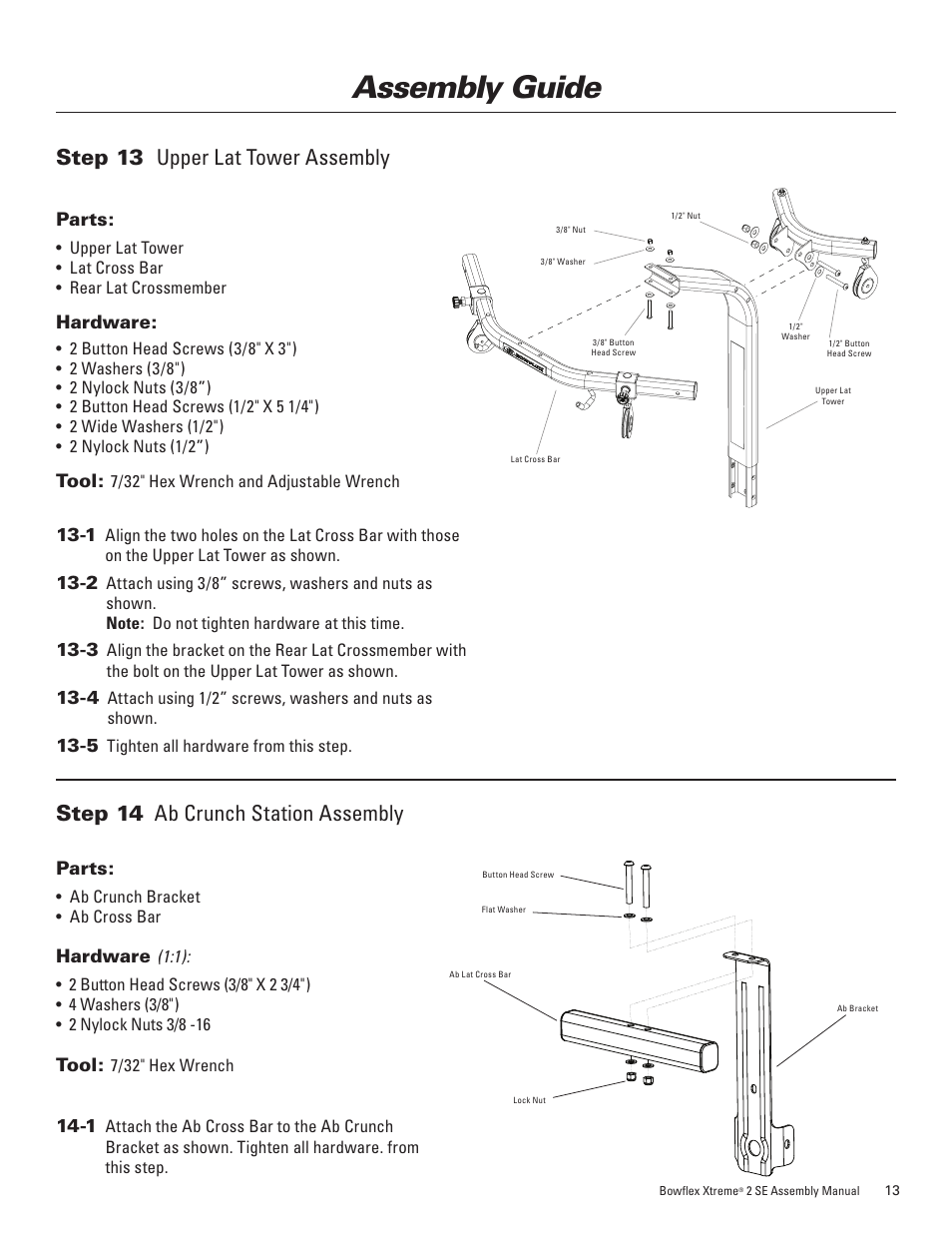 Assembly guide, Step 14 ab crunch station assembly, Step 13 upper lat tower assembly | Bowflex Xtreme 2 SE User Manual | Page 17 / 28