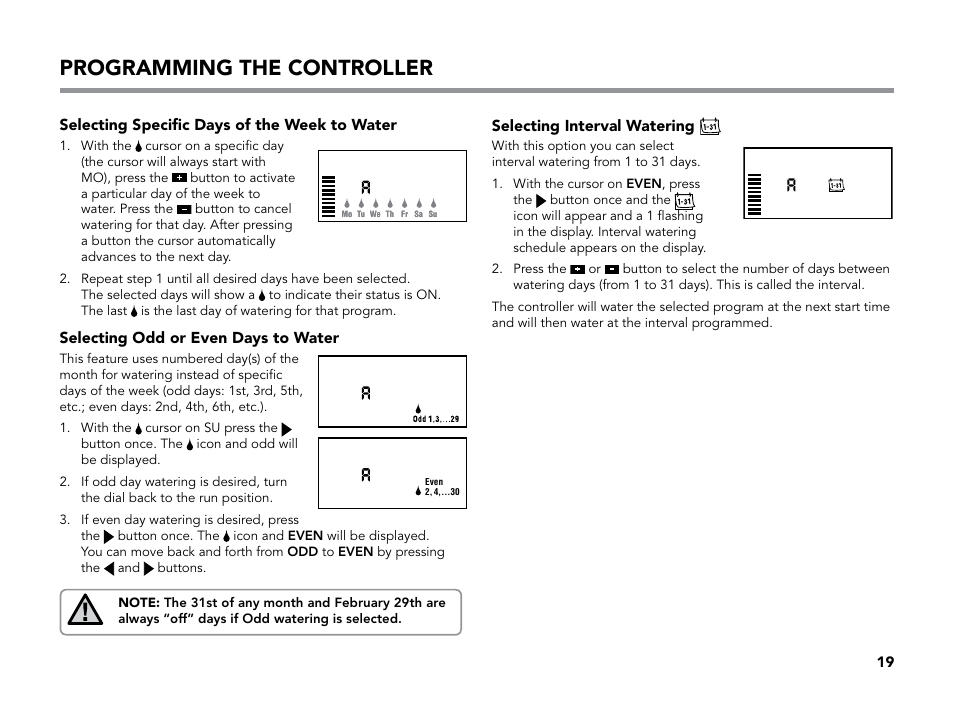 Selecting interval watering, Selecting odd or even days to water, Selecting specific days of the week to water | Programming the controller | Hunter X-CORE User Manual | Page 21 / 32