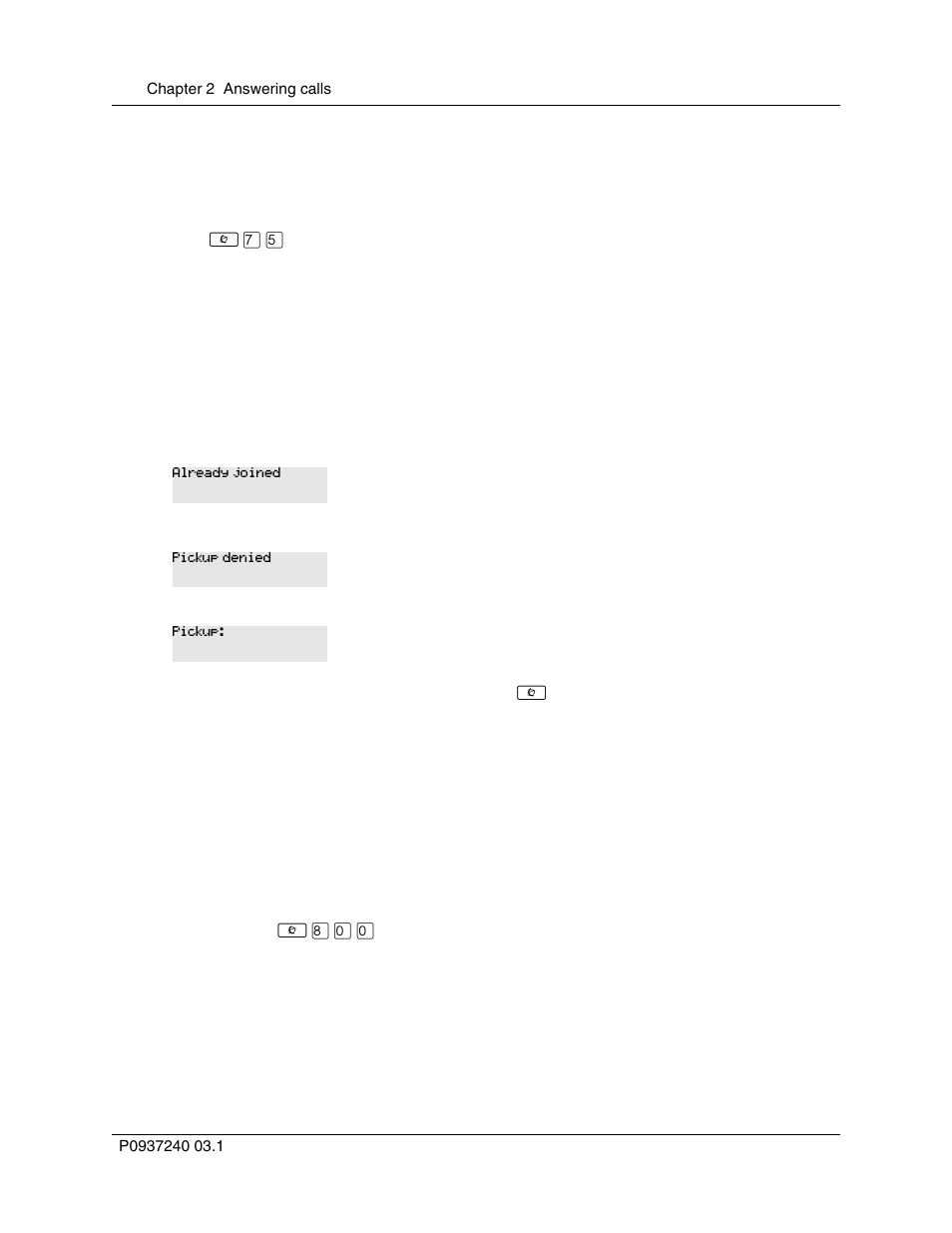 Group pickup, Pickup group prompts, Trunk answer | Change a pickup group | Nortel Networks T7316 User Manual | Page 40 / 188