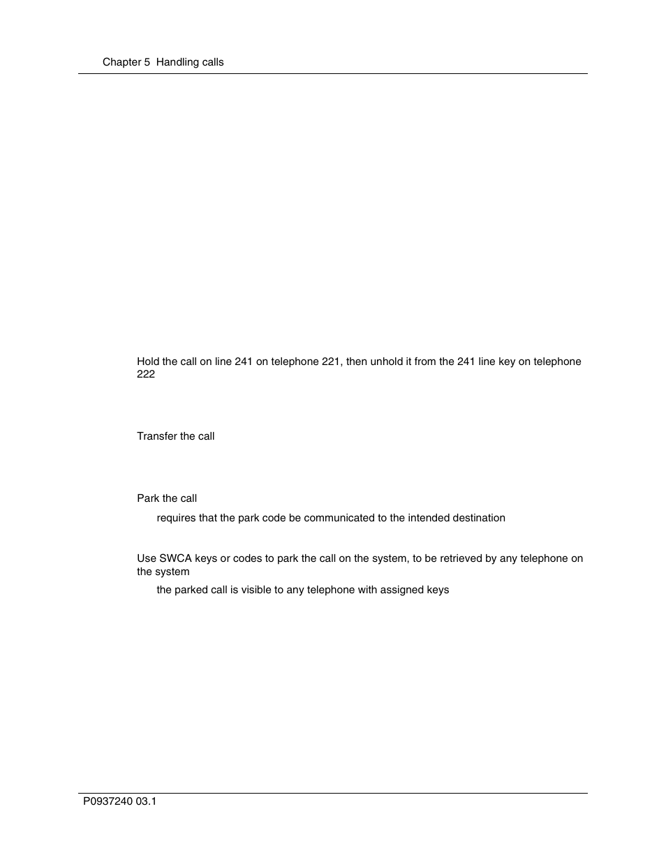 Managing system-wide calls using swca | Nortel Networks T7316 User Manual | Page 70 / 188