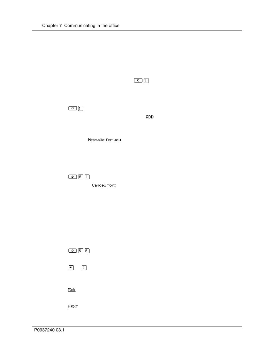 Send a message, Cancel a message you have sent, Review your messages | Nortel Networks T7316 User Manual | Page 88 / 188