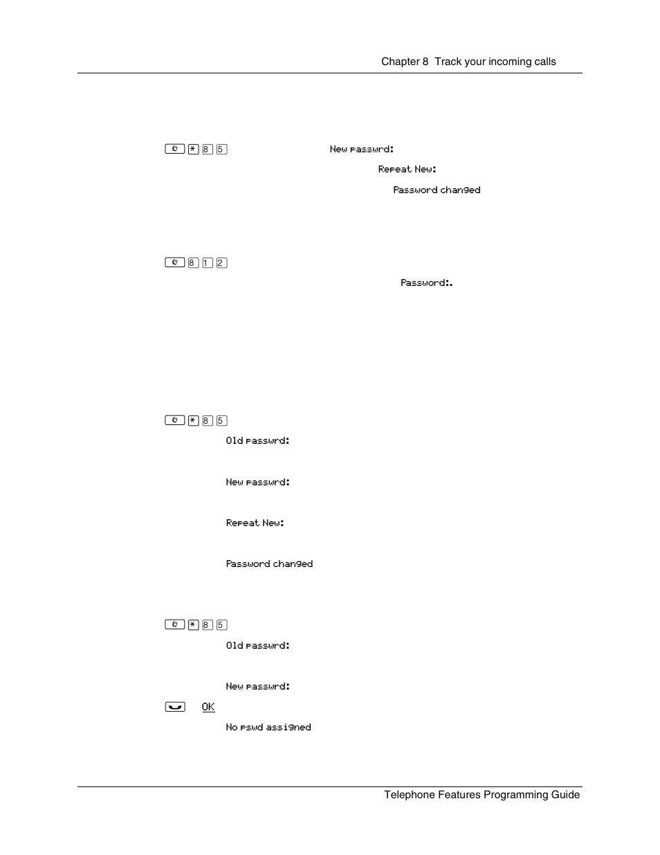 Create a password to your call log, Change your call log password, Delete an assigned password | Nortel Networks T7316 User Manual | Page 97 / 188