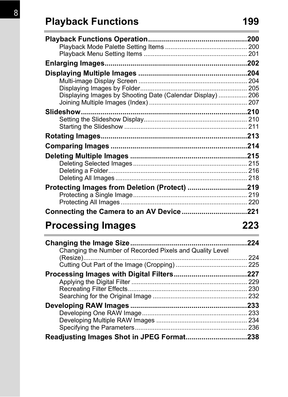 Playback functions 199, Processing images 223 | Pentax K-X User Manual | Page 10 / 324