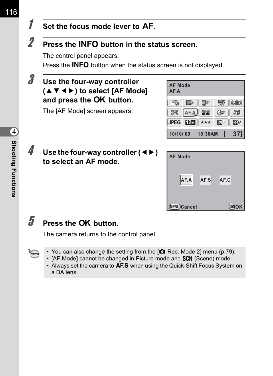 Set the focus mode lever to, Press the m button in the status screen, Press the 4 button | Pentax K-X User Manual | Page 118 / 324