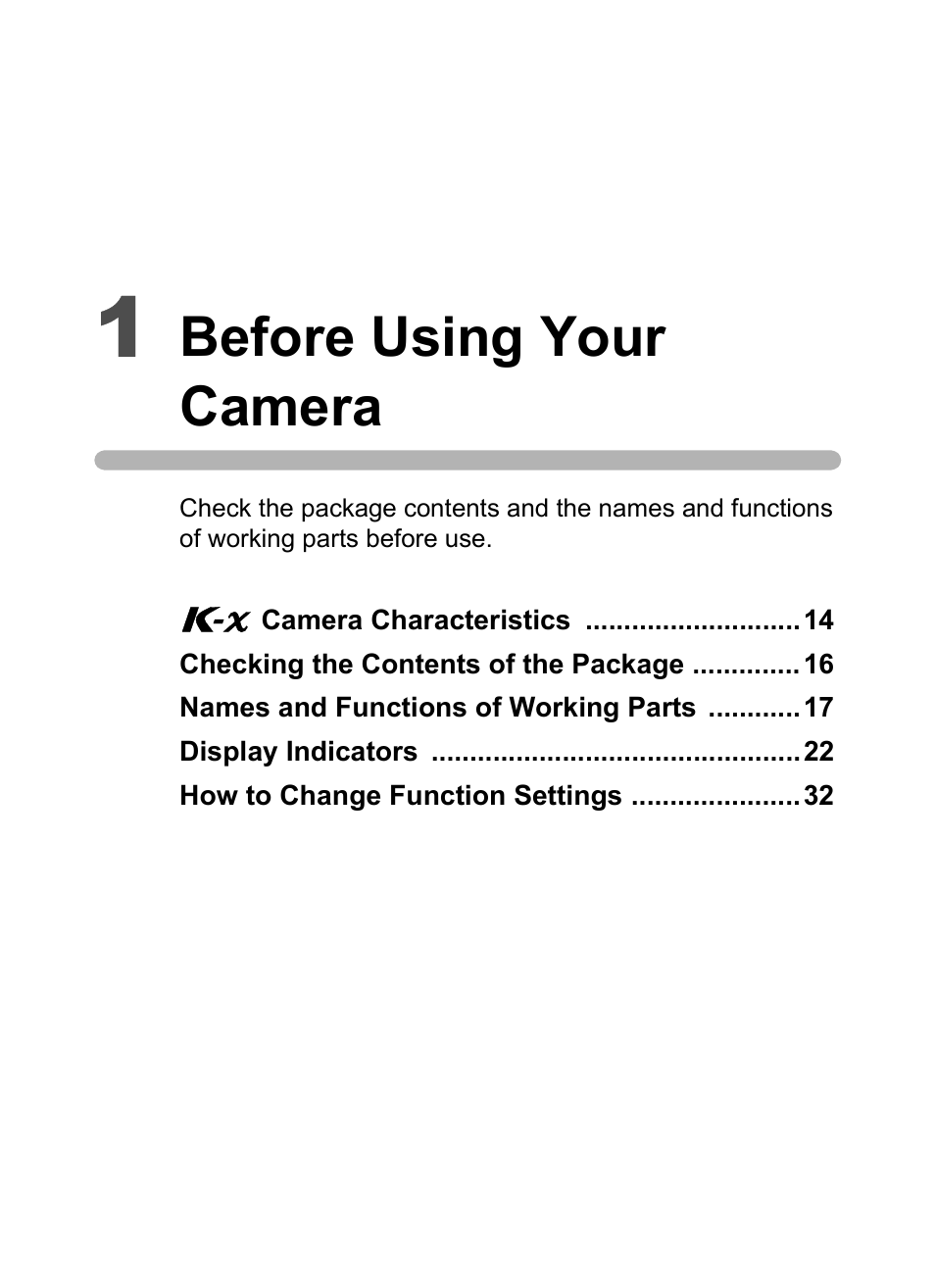 1 before using your camera, Before using your camera | Pentax K-X User Manual | Page 15 / 324