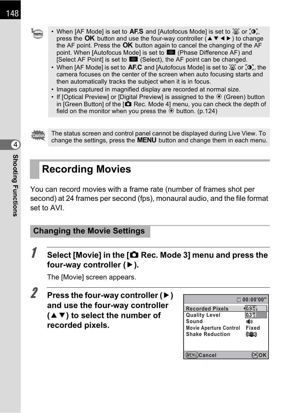 Recording movies, P.148, El (p.148 | Sound (p.148), Ode (p.148) | Pentax K-X User Manual | Page 150 / 324