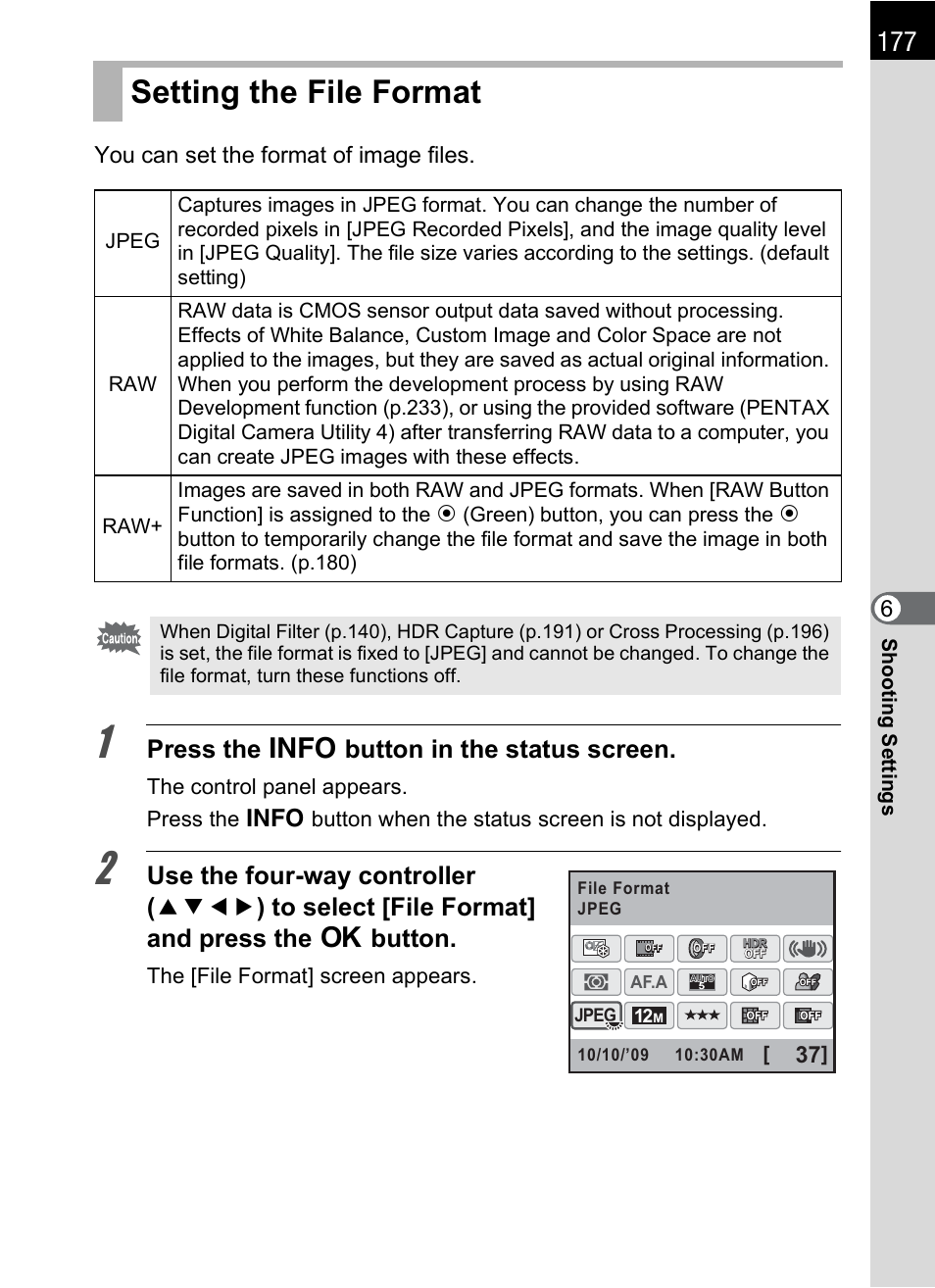 Setting the file format, P.177), P.177 | Press the m button in the status screen | Pentax K-X User Manual | Page 179 / 324