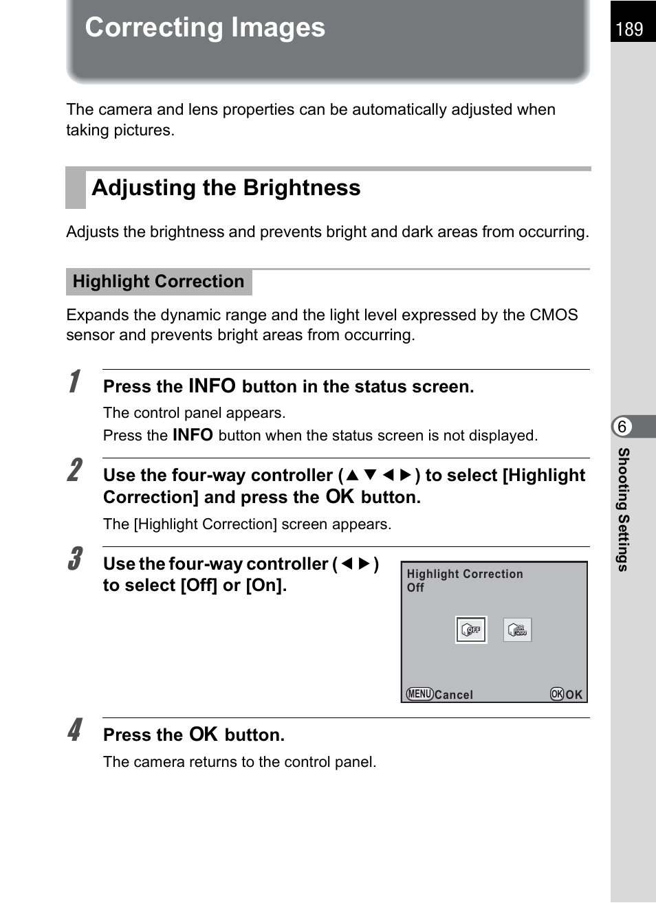 Correcting images, Adjusting the brightness, Ion (p.189) | P.189), Adjusting the brightness (p.189), P.189 | Pentax K-X User Manual | Page 191 / 324