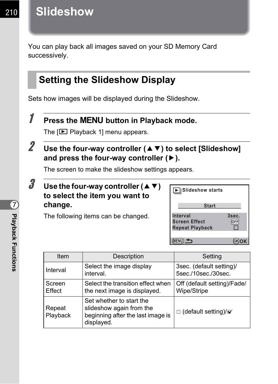 Slideshow, Setting the slideshow display, P.210 | Pentax K-X User Manual | Page 212 / 324