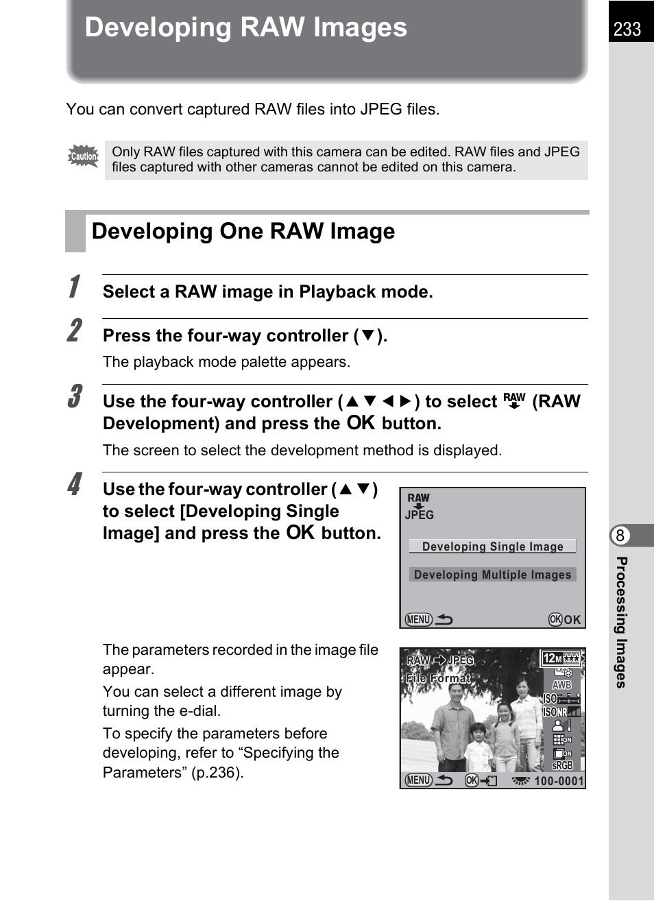 Developing raw images, Developing one raw image, P.233) | P.233 | Pentax K-X User Manual | Page 235 / 324