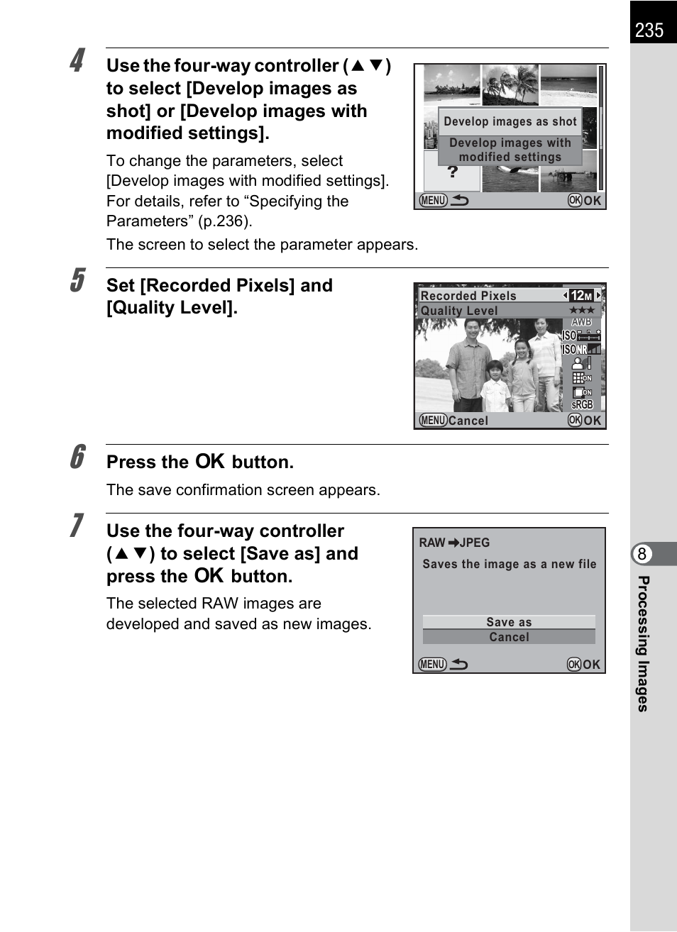 Set [recorded pixels] and [quality level, Press the 4 button | Pentax K-X User Manual | Page 237 / 324