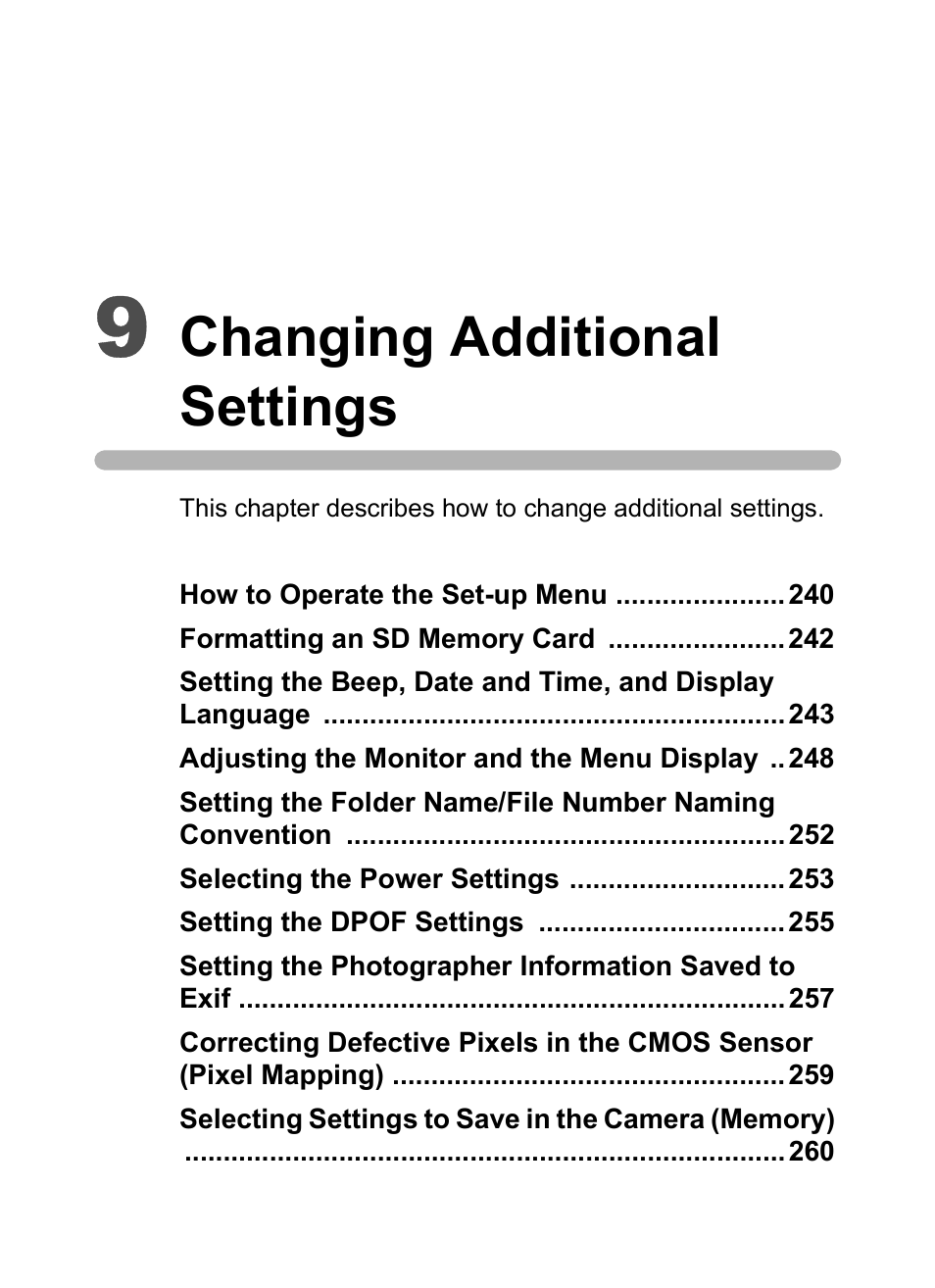 9 changing additional settings, Changing additional settings | Pentax K-X User Manual | Page 241 / 324