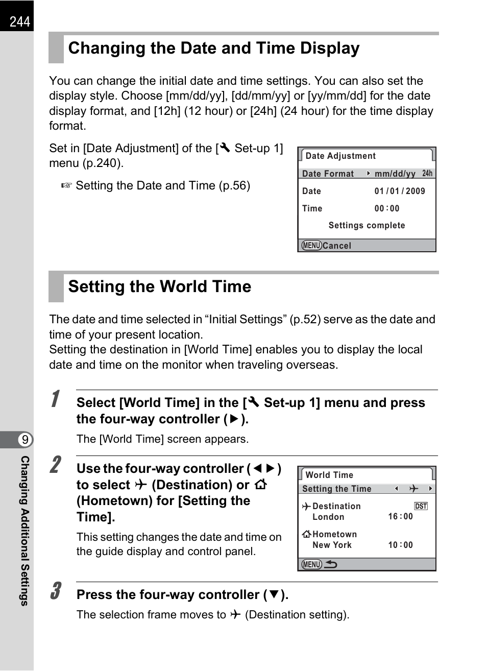 Changing the date and time display, Setting the world time, P.244) | P.244 | Pentax K-X User Manual | Page 246 / 324